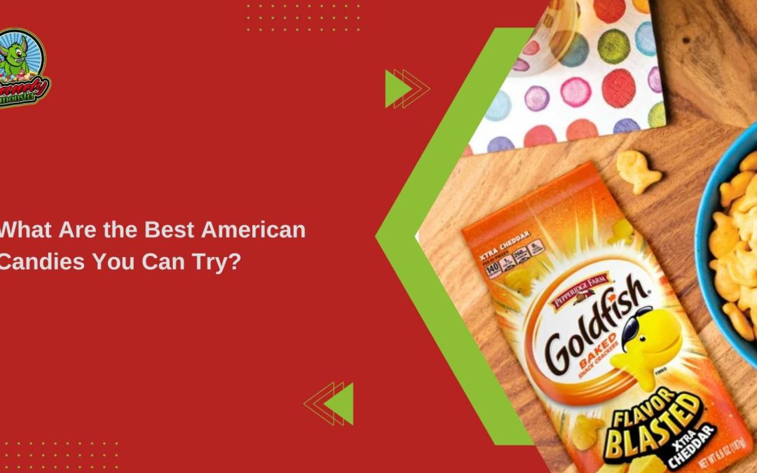 What Are the Best American Candies You Can Try?